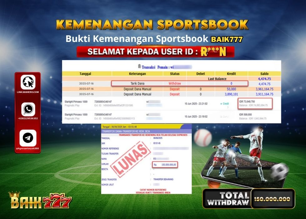 BAIK777 KEMENANGAN SPORTSBOOK Rp.150.000.000.,- LUNAS